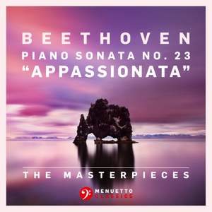 The Masterpieces, Beethoven: Piano Sonata No. 23 in F Minor, Op. 57 'Appassionata'