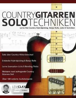 Slide-Gitarren-Solo-Techniken: Lerne Hot Country Hybridpicking, Banjo Rolls, Licks & Techniken