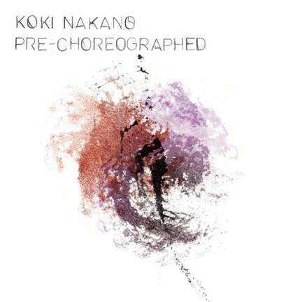 Pre-Choreographed - Vinyl Edition