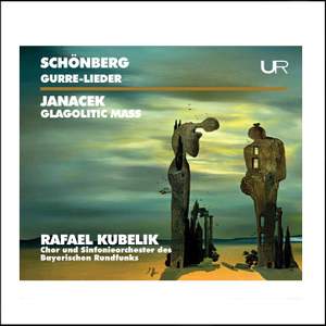 Schoenberg: Gurre-Lieder, Janacek: Glagolitic Mass