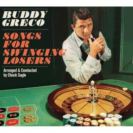 Songs For Swinging Losers + Buddy Greco Live
