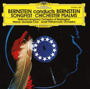 Bernstein: Songfest & Chichester Psalms
