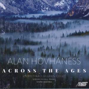 Alan Hovhaness: Across the Ages