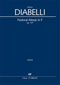 Diabelli, Anton: Pastoral Mass in F major, op. 147