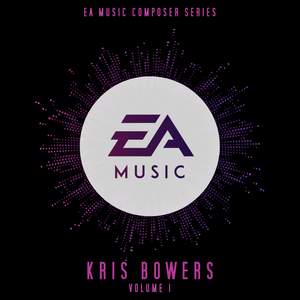 EA Music Composer Series: Kris Bowers, Vol. 1 (Original Soundtrack)
