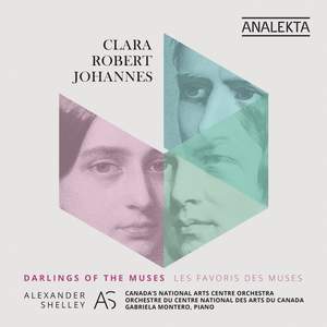 Clara Robert Johannes Darlings Of The Muses Analekta An288778 Cd Or Download Presto Classical Please note that we have changed the name of our twitter account to @prestomusiccom to acknowledge the new branding of the company. gbp