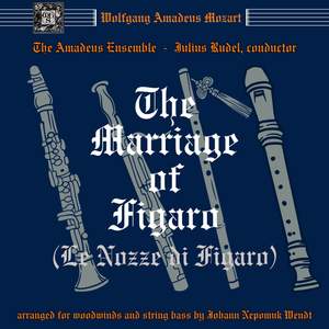 Wolfgang Amadeus Mozart: Harmoniemusik - Operas Arranged For Wind Ensemble & String Bass, Volume 1