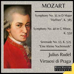 Mozart: Symphony No. 35 'Haffner'; Symphony No. 40 in G Minor, Eine Kleine Nachtmusik