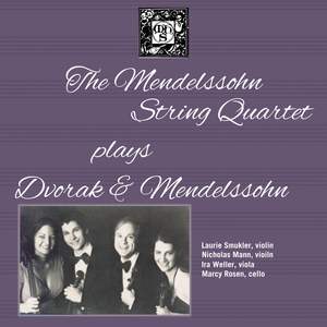 The Mendelssohn String Quartet Plays Dvorak And Mendelssohn