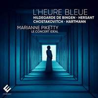 L’Heure Bleue - Works by Hildegard von Bingen, Hersant, Shostakovich & Hartmann