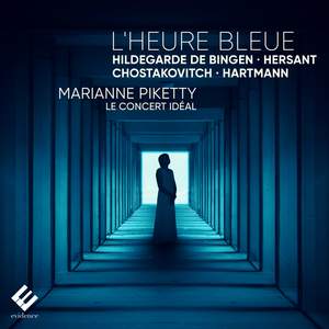 L’Heure Bleue - Works by Hildegard von Bingen, Hersant, Shostakovich & Hartmann