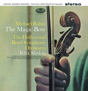 Michael Rabin - The Magic Bow - Vinyl Edition