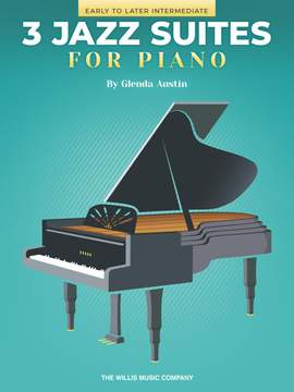 Glenda Austin: Three Jazz Suites for Piano