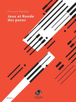 Florent Nagel: Jeux et Ronde des puces