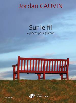 Jordan Cauvin: Sur le fil