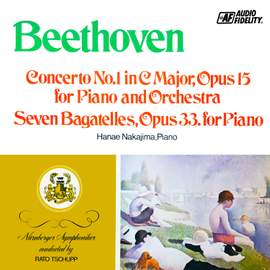 Concierto N°1 En Do Mayor, Op. 15 Para Piano y Orquesta - Siete Bagatelles Op. 33