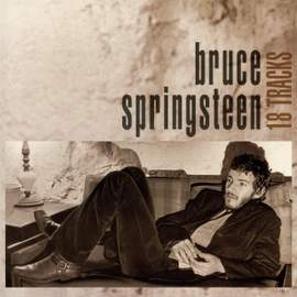 Bruce Springsteen: 18 Tracks