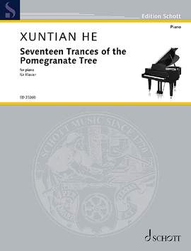 He, X: Seventeen Trances of the Pomegranate Tree