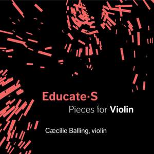 EDUCATE S: Pieces for Violin