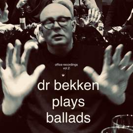 Dr Bekken Plays Ballads