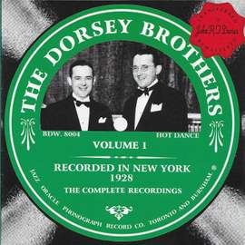 The Dorsey Brothers Vol. 1 - 1928
