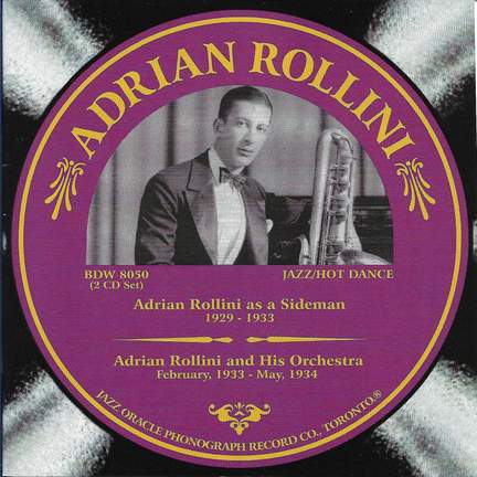 Adrian Rollini 1929-1934