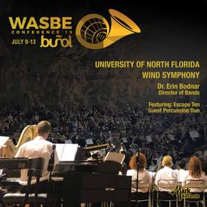 2019 WASBE University of North Florida Wind Symphony (Live)