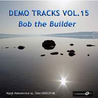 Vol. 15: Bob the Builder - Demo Tracks