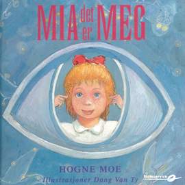 Mia Det Er Meg