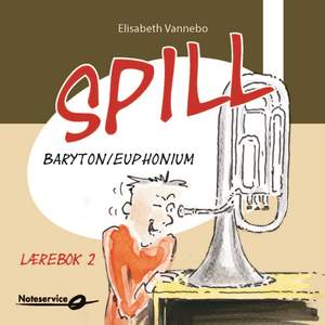 Spill Euphonium 2 lydeksempler Lærebok av Elisabeth Vannebo