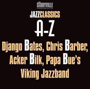 Storyville Presents The A-Z Jazz Encyclopedia-B