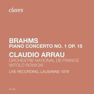 Brahms: Piano Concerto No. 1. Op. 15 (Live Recording, Lausanne 1978)
