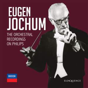 Eugen Jochum: The Orchestral Recordings On Philips Product Image