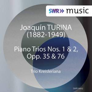 Turina: Piano Trios Nos. 1 & 2