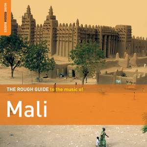 The Rough Guide To the Music of Mali (second Edition)