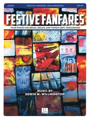 Edwin M. Willmington: Festive Fanfares