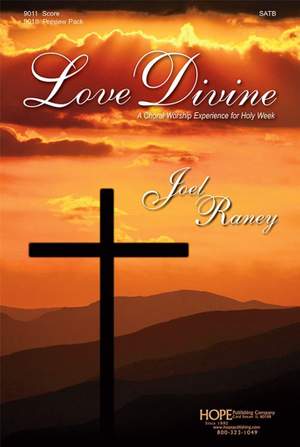 Joel Raney: Love Divine Product Image