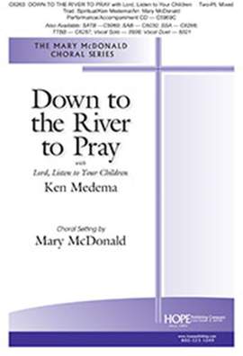 Ken Medema_: Down to the River to Pray