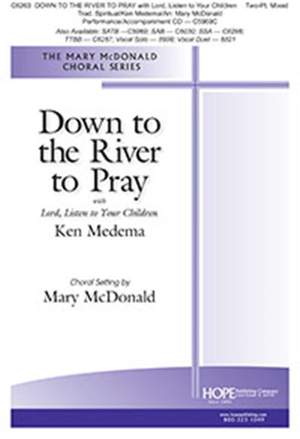 Ken Medema_": Down to the River to Pray