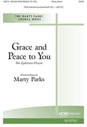 Marty Parks: Grace and Peace to You