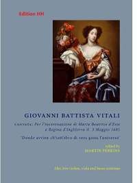 Vitali, G B: Cantata: Per L’incoronazione Di Maria Beatrice D’este A Regina D’ingliterra Il 3 Maggio 1685