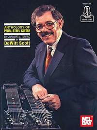 Scott Dewitt: Anthology of Pedal Steel Guitar
