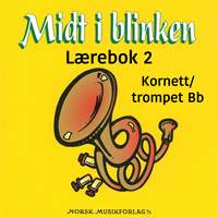 Midt I Blinken – Kornett/Trompet Bb – Lærebok 2