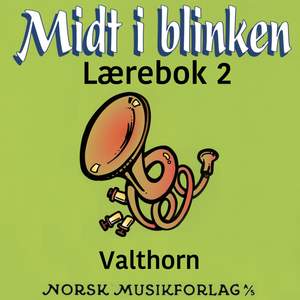 Midt I Blinken – Valthorn – Lærebok 2