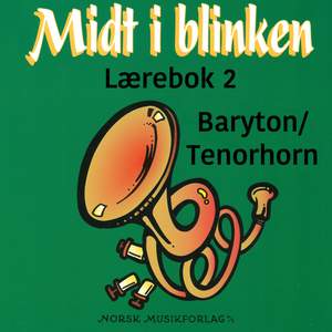 Midt I Blinken – Baryton/Tenorhorn Bb/C – Lærebok 2