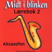 Midt I Blinken – Altsaxofon – Lærebok 2