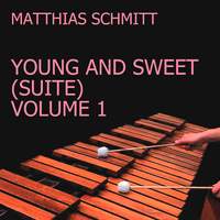 Young and Sweet (Suite), Vol. 1