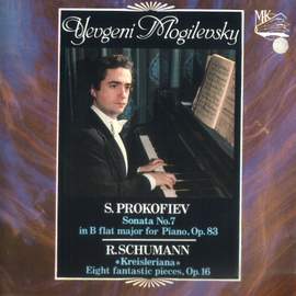 Prokofiev: Piano Sonata No. 7, Op. 83 - Schumann: Kreisleriana, Op. 16
