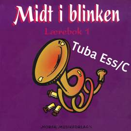 Midt I Blinken – Tuba Ess/C – Lærebok 1