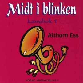 Midt I Blinken – Althorn Ess – Lærebok 1